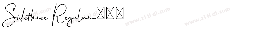 Sidethree Regular字体转换